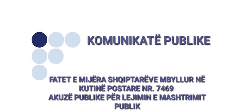 FATET E MIJËRA SHQIPTARËVE MBYLLUR NË KUTINË POSTARE NR. 7469. AKUZË PUBLIKE PËR LEJIMIN E MASHTRIMIT PUBLIK